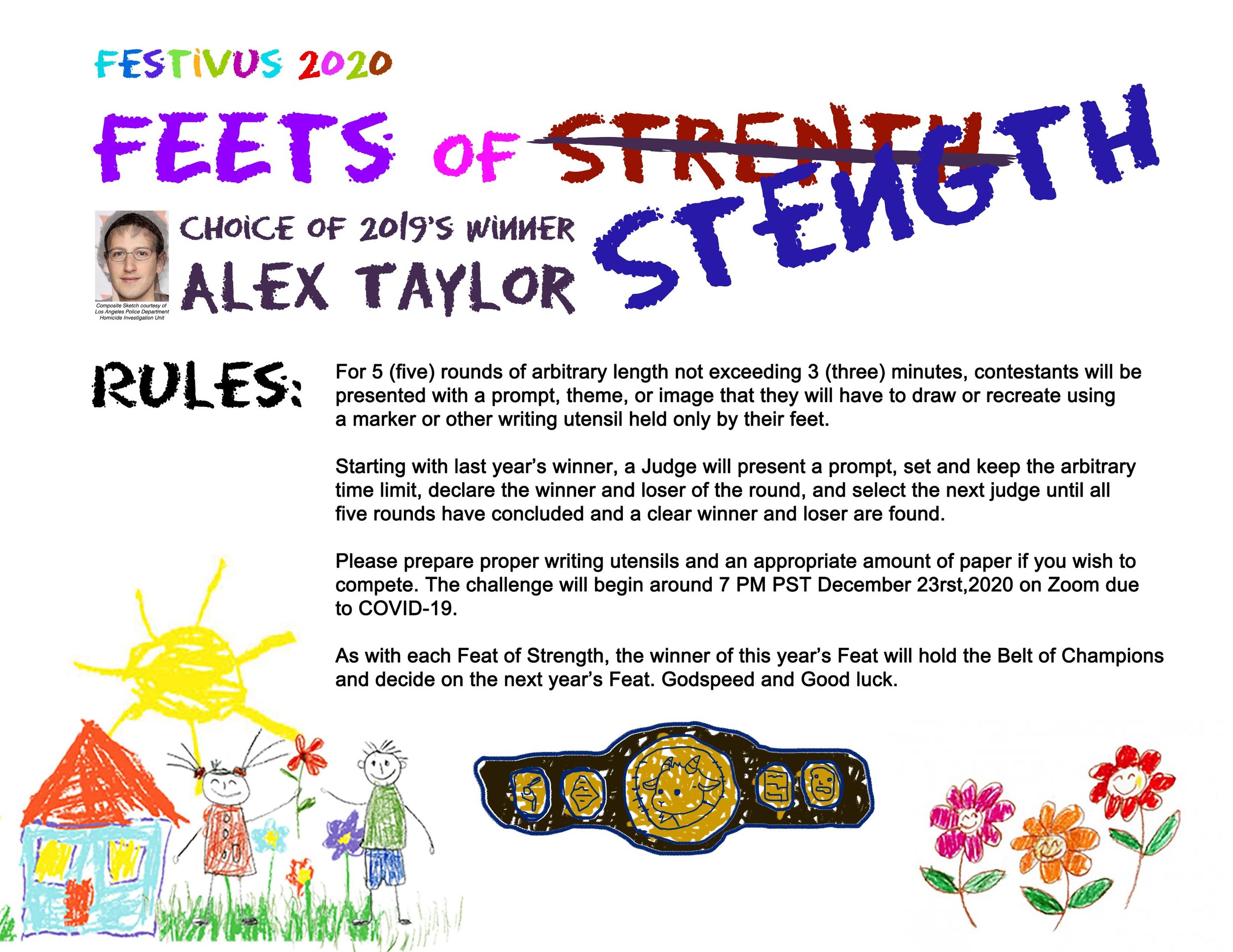 The Feat of Strength was formulated in order that remote members could easily be included. This rule guide was sent to all members.